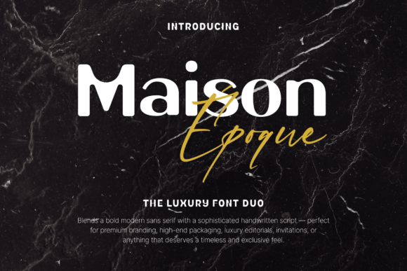 Maison Époque Duo: A Typeface for Brand Elegance